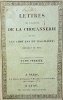 Lettres sur l'origine de la Chouannerie et sur les Chouans du Bas-Maine, dédiées au roi.. DUCHEMIN-DESCEPEAUX (J.);