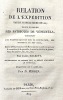 Relation de l'expédition partie d'Angleterre en 1817 pour joindre les patriotes de VENEZUELA comprenant des particularités sur sa formation, son ...