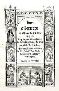 LIVRE D'HEURES ou offices de l'Eglise.