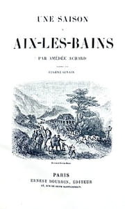 Une Saison à AIX-les-BAINS.