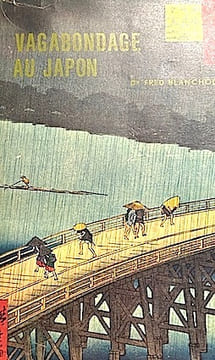 Vagabondage au JAPON.. BLANCHOD (Dr Fred);