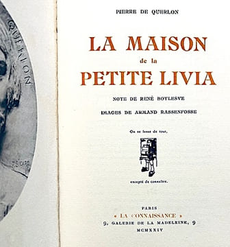 La Maison de la Petite LIVIA. Note de René Boylesve. Images de Armand Rassenfosse.. QUERLON (Pierre de);