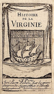 Histoire de la VIRGINIE, contenant I. l'histoire du premier établissement dans la Virginie & de son gouvernement jusques à présent. II. Les productions naturelles & les commodités du Païs, avant que les Anglois y négociassent & l'améliorassent. III. La Religion, les Lois & les Coutumes des Indiens Naturels, tant dans la guerre que dans la paix. IV. L'état present du Païs, tant à l'égard de la police, que de l'amélioration du Païs. Par un auteur natif et habitant du pays. Traduite de l'anglois.