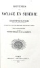 SOUVENIRS d'un voyage en SIBERIE. Traduits du norvégien par Mme Colban et revus par MM. Sédillot et de La Roquette.. HANSTEEN (Christophe) ;