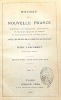 Histoire de la NOUVELLE FRANCE, suivie des Muses de la Nouvelle France.. LESCARBOT (Marc) ;