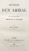 Souvenirs d'un AMIRAL.. JURIEN DE LA GRAVIERE, Amiral;