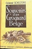 SOUVENIRS d'un Grognard Belge. Introduction historique par le Vicomte Charles Terlinden.. SCHELTENS (Colonel);