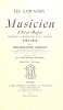 Les Campagnes d'un MUSICIEN d'Etat-Major pendant la R&eacute;publique et l'Empire 1791-1810.. GIRAULT (Philippe-Ren&eacute;);