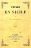 Voyage en SICILE.. BOURQUELOT (Félix);