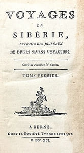 Voyages en SIBERIE. Extraits des Journaux de divers Savans Voyageurs.