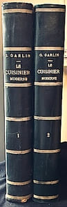 Le CUISINIER Moderne ou les secrets de l'Art Culinaire. Menus - Haute Cuisine - Pâtisserie - Glaces - Office, etc. suivi d'un dictionnaire complet des termes techniques. Comprenant 5.000 titres et 700 observations.