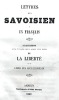 LETTRES d'un SAVOISIEN à un FRANÇAIS. Fragments d'un ouvrage inédit ayant pour titre de la Liberté et de l'Avenir de la République Française.. RENDU ...