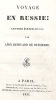 Voyage en RUSSIE. . RENOUARD de BUSSIERRE (Léon);