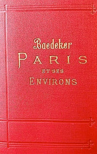 PARIS et ses Environs. Manuel de voyageur.