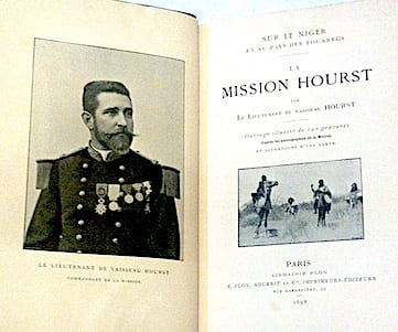 Sur le Niger et au pays des Touaregs. La Mission Hourst.. HOURST (Lt de vaisseau);