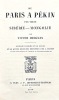 De PARIS &agrave; PEKIN par terre. Sib&eacute;rie-Mongolie.. MEIGNAN (Victor);