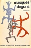 Masques DOGONS.. GRIAULE (Marcel);