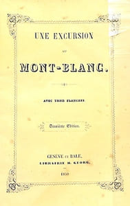 Une Excursion au MONT-BLANC.