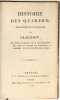 Histoire des Quakers; traduite de l'anglais [...] et suivie du récit de la réforme opérée dans la prison de Newgate, à Londres, par le comité des ...