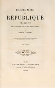 Histoire-Musée de la République française depuis l'Assemblée des notables jusqu'à l'Empire.