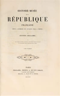 Histoire-Musée de la République française depuis l'Assemblée des notables jusqu'à l'Empire.