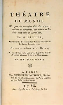 Théâtre du monde, où, par des exemples tirés des auteurs anciens & modernes, les vertus & les vices sont mis en opposition.. RICHER Adrien.