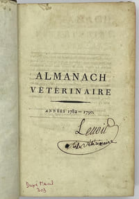 ALMANACH VÉTÉRINAIRE Années 1782-1790 ; 1791 ; 1792 ; 1793 ; 1794.