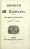 Opinion de M. Cristophe, vigneron, sur les prohibitions et la liberté du commerce.. [BOUCHER DE CREVECOEUR DE PERTHES Jacques]