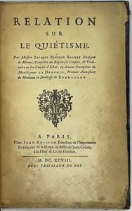 Relation sur le Quiétisme.