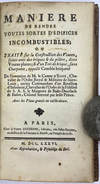 Manière de rendre toute sorte d’édifices incombustibles ; ou traité sur la construction des voutes...