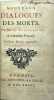 Nouveaux dialogues des morts.. FONTENELLE Bernard le Bouyer de.