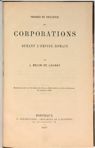 Progrès et Influence des corporations durant l'empire romain.