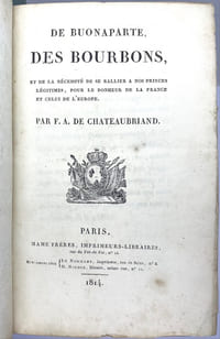 De Buonaparte, des Bourbons, et de la nécessité de se rallier à nos princes légitimes, pour le bonheur de la France et celui de l'Europe. 
