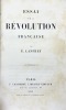 Essai sur la R&eacute;volution fran&ccedil;aise. . LANFREY Pierre. 
