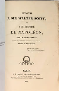 Réponse à sir Walter Scott, sur son Histoire de Napoléon.