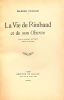 La Vie de Rimbaud et de son oeuvre. Avec de nombreux documents in&eacute;dits ou ignor&eacute;s.. COULON Marcel.