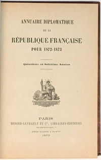 ANNUAIRE DIPLOMATIQUE de la République française pour 1872-1873.