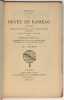 Le Neveu de Rameau. Satyre publiée pour la première fois sur le manuscrit original autographe, avec une introduction et des notes par Georges Monval. ...