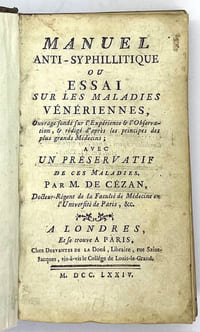 Manuel anti-syphillitique, ou Essai sur les maladies vénériennes…