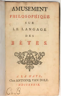 Amusement philosophique sur le langage des bêtes.