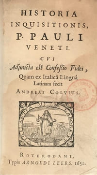 Historia inquisitionis, p. Pauli Veneti, cui adjuncta est confessio Fidei...