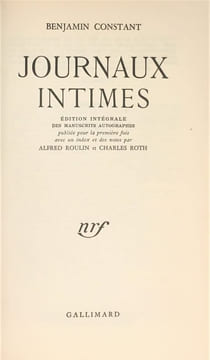 Journaux intimes. Édition intégrale des manuscrits autographes.. CONSTANT Benjamin.