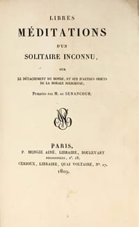 Libres méditations d'un solitaire inconnu.