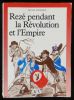 REZE PENDANT LA REVOLUTION ET L'EMPIRE .. KERVAREC Michel 