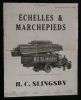 ECHELLES et MARCHEPIEDS ( Catalogue P.H. 176 ). . Ets H.C. SLINGSBY usine à Pantin ( Seine ) 