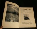 MARSEILLE .. KRULL Germaine ( photographies par ) / SUARÈS André ( préface par ) 