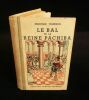 LE BAL DE LA REINE PACHIBA, Six Contes .. VIGNERON Marcelle / BAILLE-HACHE ( illustrations par ) 