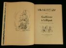 GULLIVER A LILLIPUT .. SWIFT / NOURY Pierre ( illustrations par ) 
