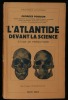 L'ATLANTIDE DEVANT LA SCIENCE, Etude de Préhistoire .. POISSON Georges 