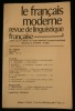 LE FRANCAIS MODERNE.. WAGNER R.-L. / MARZYS Zygmunt / WOOLDRIDGE Terence R. / HAUSMANN Franz Josef / KAHLMANN André / TRESCASES Pierre 